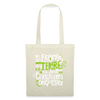 Ni les Femmes ni la Terre - Sac en tissu - nature - Devant