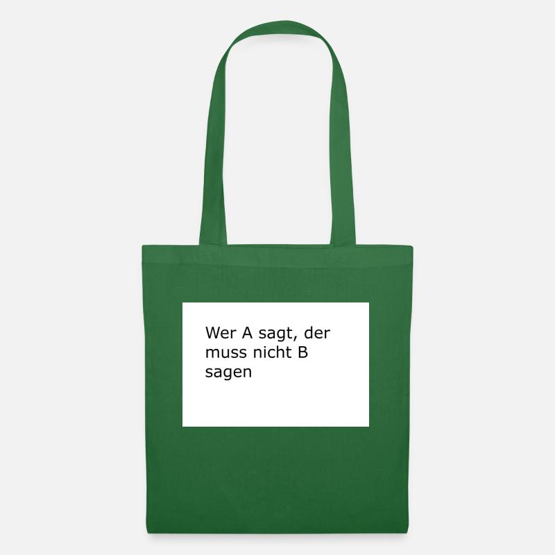 spruch des tages - Stoffbeutel - Fichte