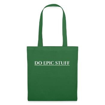 Do Epic Stuff - Tote Bag - evergreen - Front
