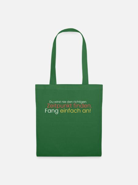 Fang einfach an! - Stoffbeutel - Fichte