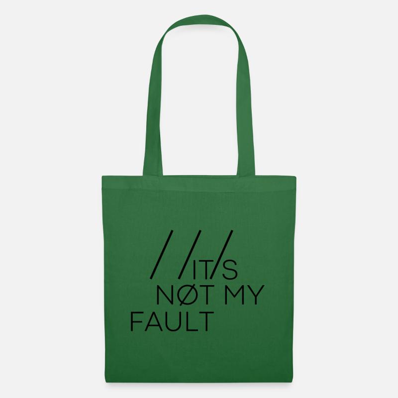 C’est pas ma faute - Sac en tissu - vert sapin