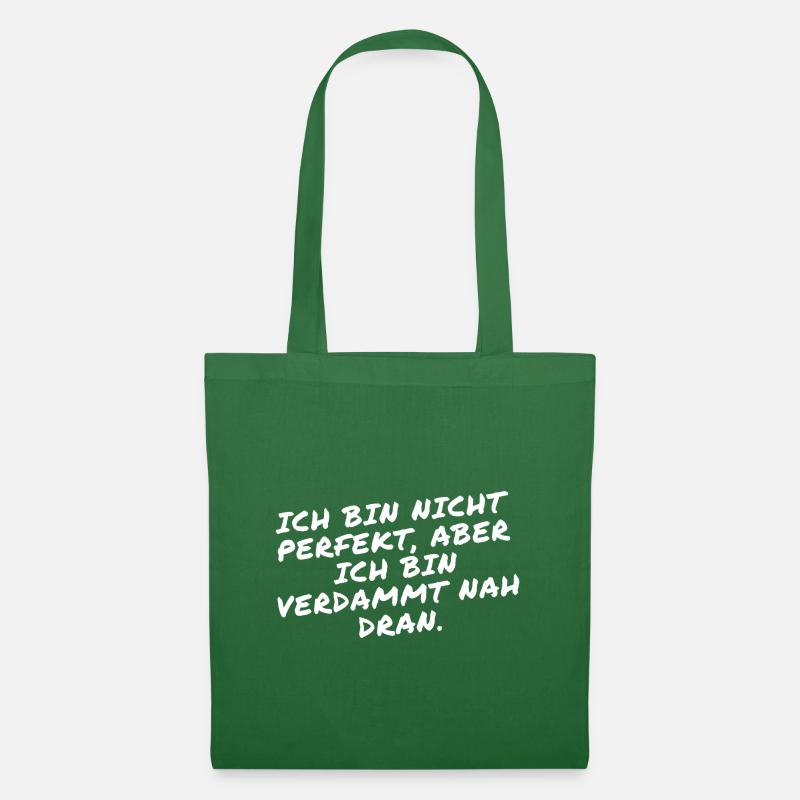 Nicht perfekt, aber nah dran - Stoffbeutel - Fichte