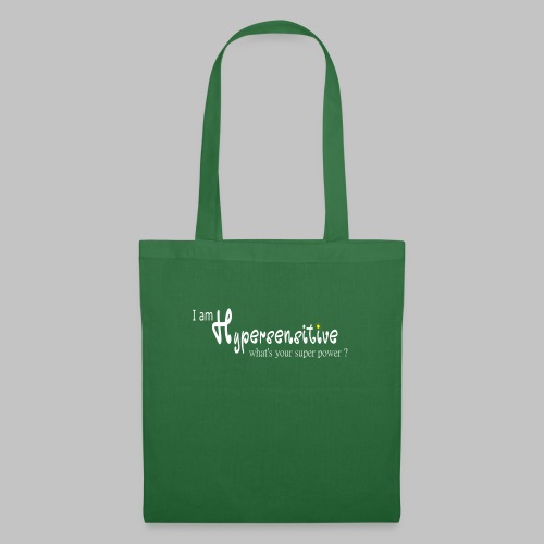 Hypersensitive superpower - Tote Bag