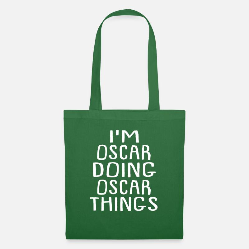 I'm Oscar Doing Oscar Things Oscar Name - Stoffbeutel - Fichte