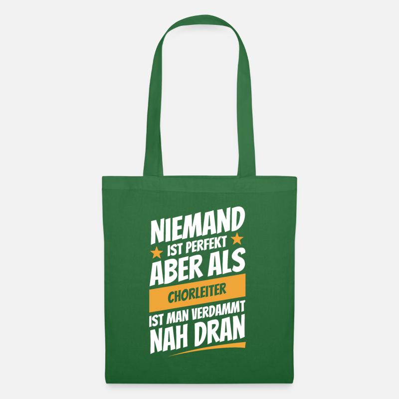 Niemand ist perfekt - Chorleiter - Spruch - Stoffbeutel - Fichte