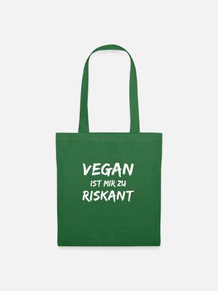 vegan ist mir zu riskant - Stoffbeutel - Fichte