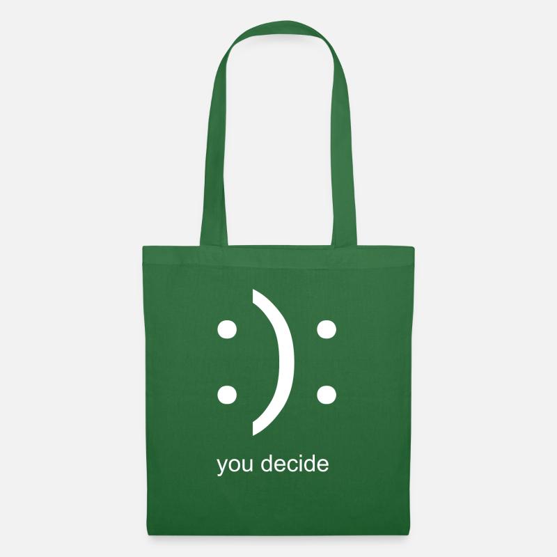 C’est à vous de décider - Sac en tissu - vert sapin