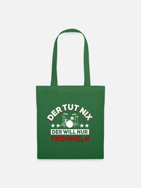 Der tut nix der will nur trommeln - Spruch - Stoffbeutel - Fichte