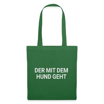 Der mit dem Hund geht - Rücken, Rückseite - Stoffbeutel - Fichte - Vorne