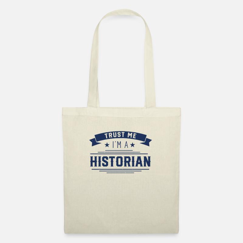 Vertrau mir ich bin Historiker Student Historikeri - Stoffbeutel - Natur