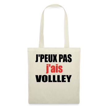 J Peux Pas J Ai Volley Volleyball Humour - Sac en tissu - nature - Devant