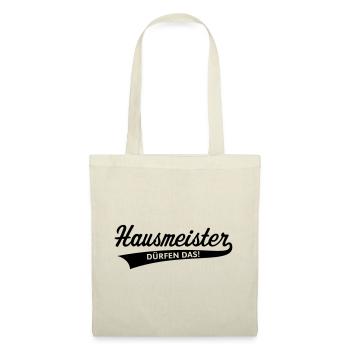 Hausmeister Dürfen Das! (Facility Manager / Black) - Stoffbeutel - Natur - Vorne