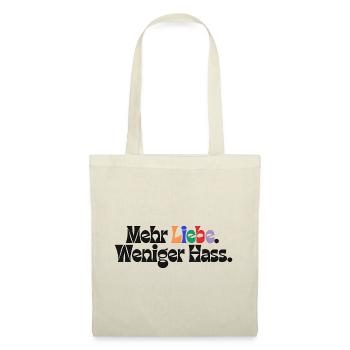 Mehr Liebe Weniger Hass outfit csd  Demokratie Fan - Stoffbeutel - Natur - Vorne