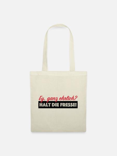 Halt die Fresse, Provokation lustige Sprüche - Stoffbeutel - Natur