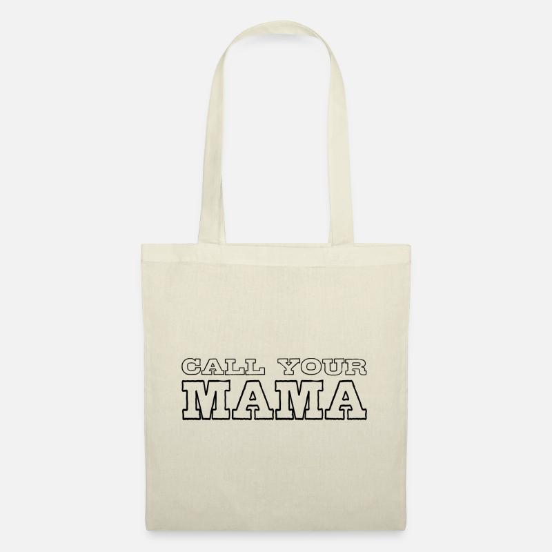Call your Mama - Stoffbeutel - Natur