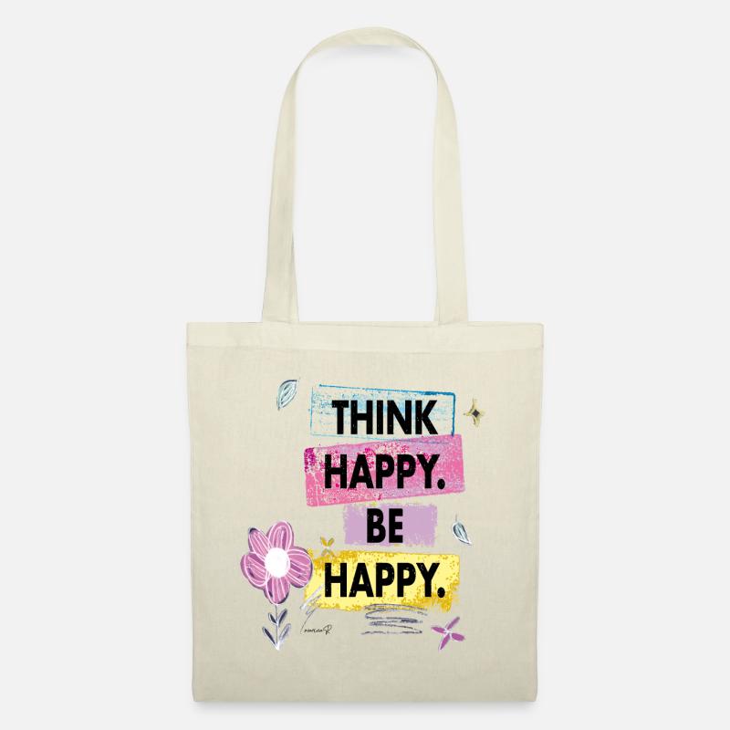 Think Happy, Be Happy - Stoffbeutel - Natur