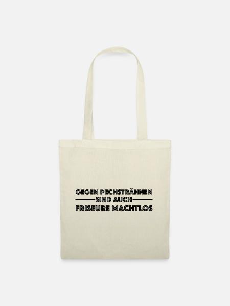 Gegen Pechsträhnen sind auch Friseure machtlos - Stoffbeutel - Natur