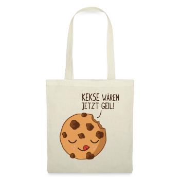 Kekse wären jetzt geil - Stoffbeutel - Natur - Vorne