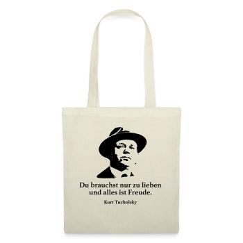 Tucholsky: Du brauchst nur zu lieben und alles is - Stoffbeutel - Natur - Vorne