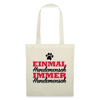 Einmal Hundemensch. Immer Hundemensch - Stoffbeutel - Natur - Vorne