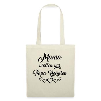Mama Papa Heirat Antrag lustiges Geschenk - Stoffbeutel - Natur - Vorne