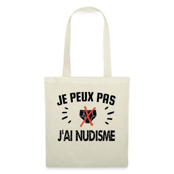 je peux pas j'ai nudisme - Sac en tissu - nature - Devant