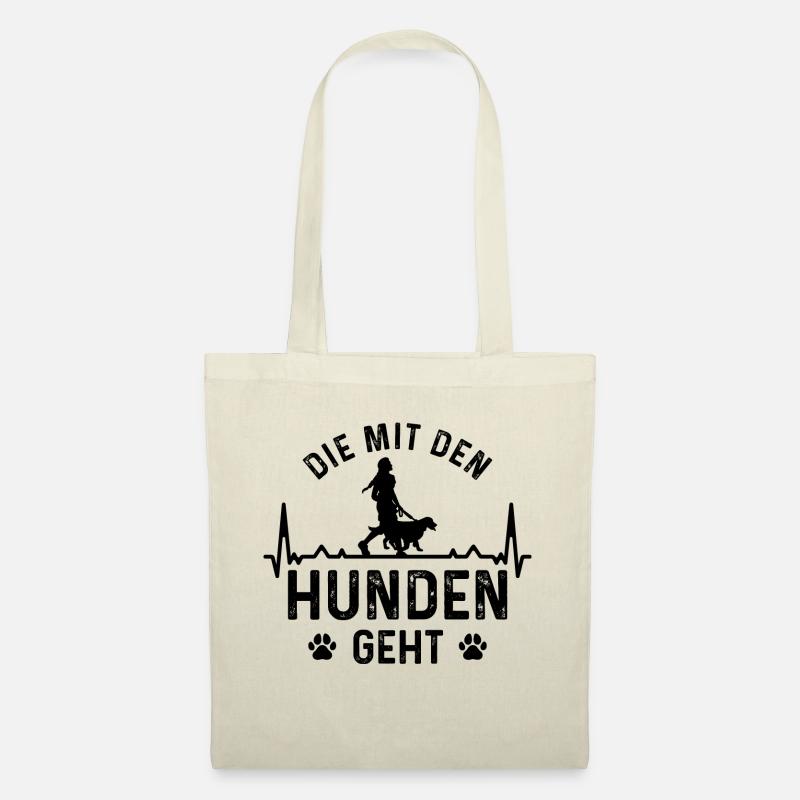 Die mit dem Hunden Geht 7 - - Stoffbeutel - Natur