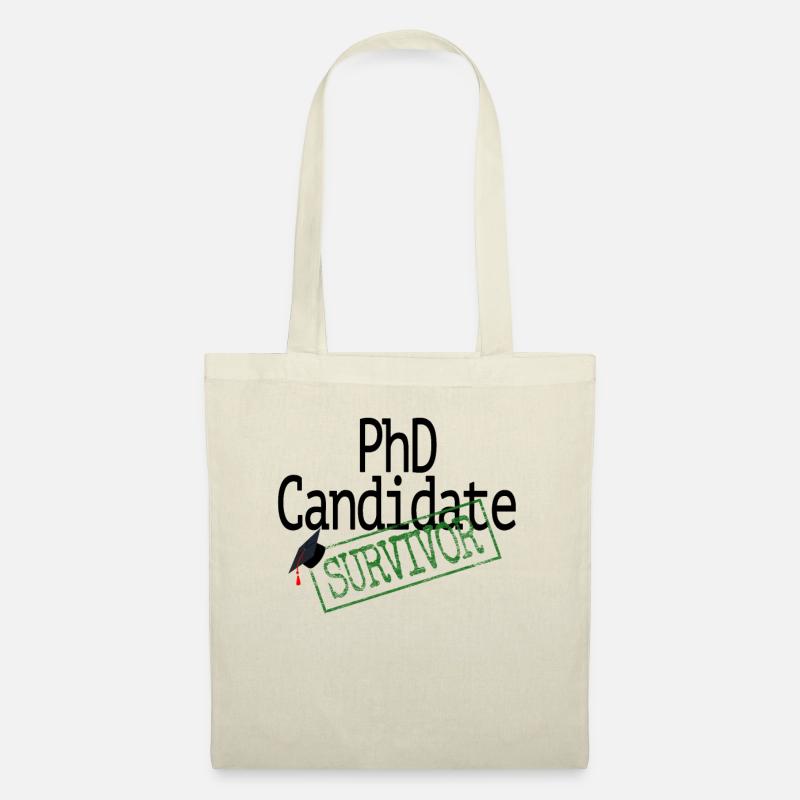 Promotion zum Doktor / PhD Candidate Survivor / Dr - Stoffbeutel - Natur