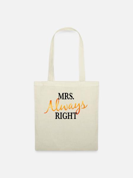 Mrs. Always right - Stoffbeutel - Natur