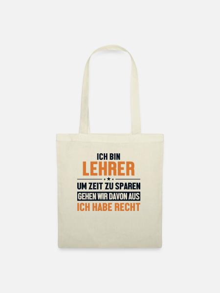 Lehrer hat immer Recht Referendar Lehrerin - Stoffbeutel - Natur
