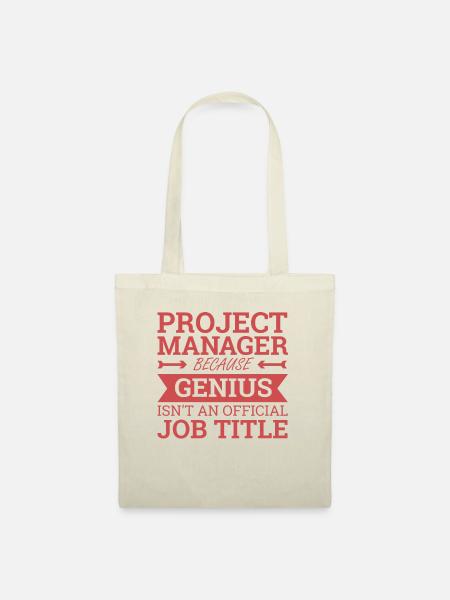 "Project Manager Genius" | "Project Manager" - Stoffbeutel - Natur