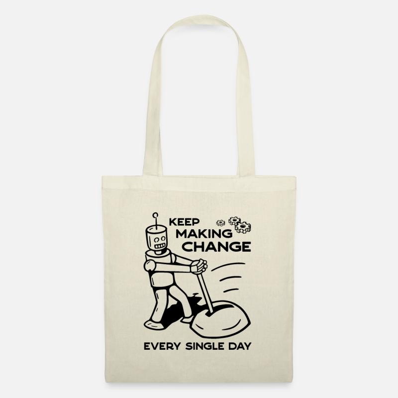 Keep Making Change Every Single Day - 1 - Tote Bag - nature