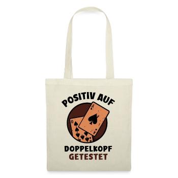 Positiv auf Doppelkopf getestet - Stoffbeutel - Natur - Vorne