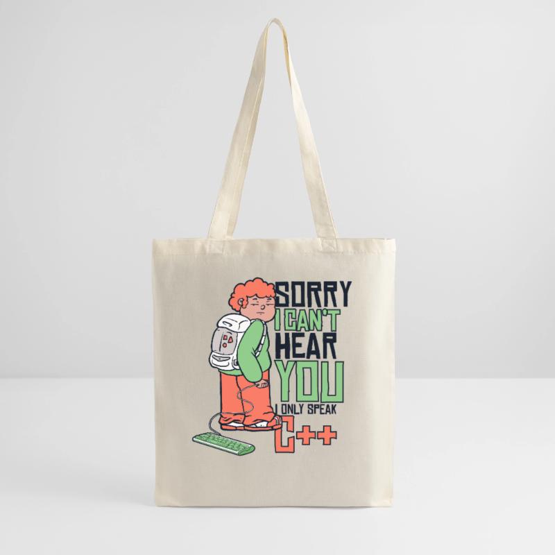 Can't Hear You Only Speak C++ Developer Coder Stoffbeutel