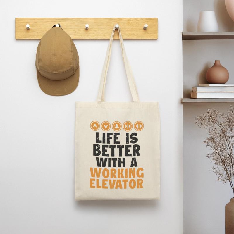 Life is Better with a Working Elevator Elevator Tote Bag