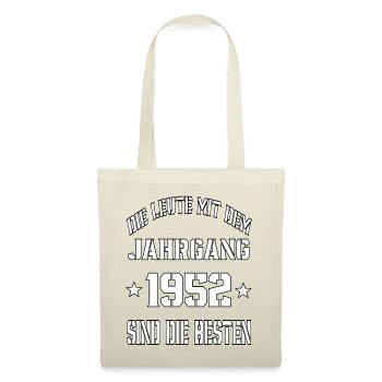 Die Leute mit dem Jahrgang 1952 - Stoffbeutel - Natur - Vorne