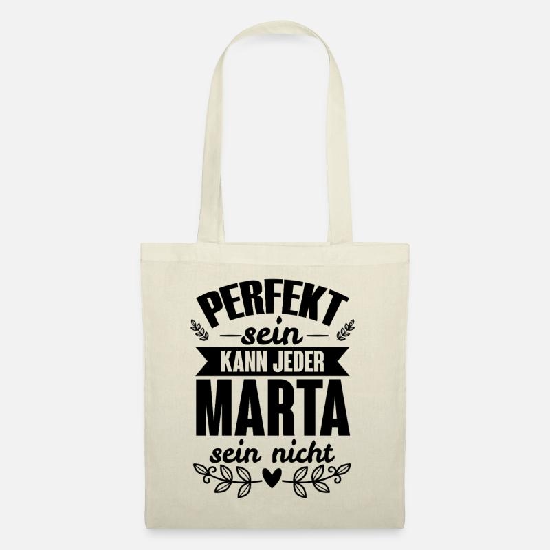 Marta - Perfekt Sein Kann Jeder Marta Sein Nicht - Stoffbeutel - Natur