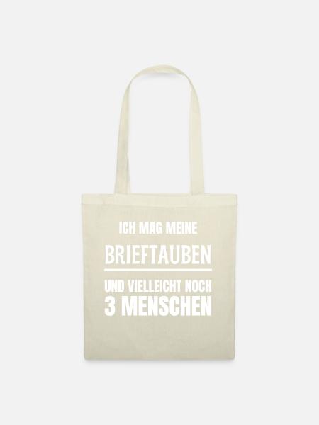 Ich mag meine Brieftauben - Stoffbeutel - Natur