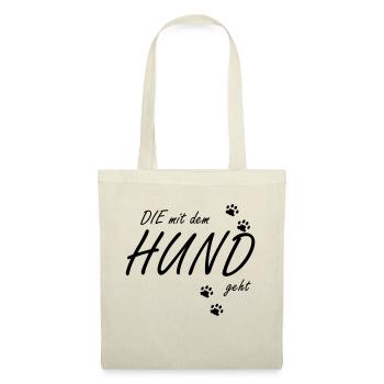 die mit dem hund geht - Stoffbeutel - Natur - Vorne