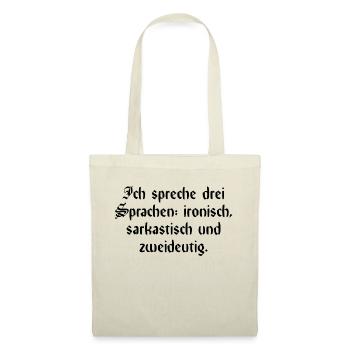 Lustiger Spruch - Stoffbeutel - Natur - Vorne