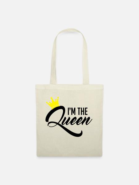 I'm the Queen - Sac en tissu - nature