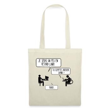 en retard lundi - Sac en tissu - nature - Devant