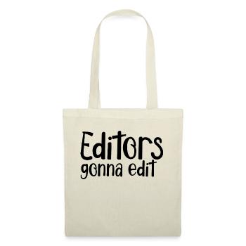 Editors going to Edit 3 - Tote Bag - nature - Front