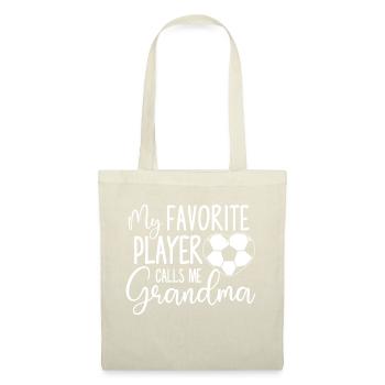 My Favorite Player Calls Me Grandma - Soccer Lover - Tote Bag - nature - Front