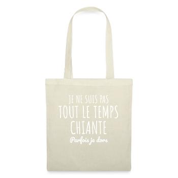 Je ne suis pas chiante tout le temps - Sac en tissu - nature - Devant