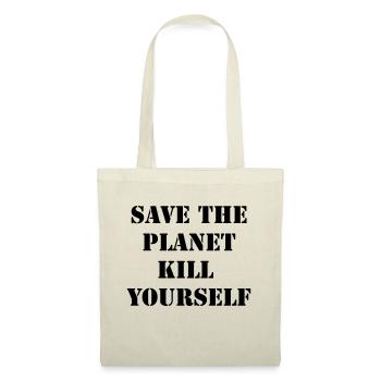 sauver la planète vous tuer - Sac en tissu - nature - Devant