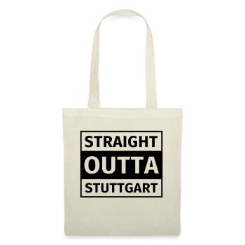 Straight Outta Stuttgart - Stoffbeutel - Natur - Vorne