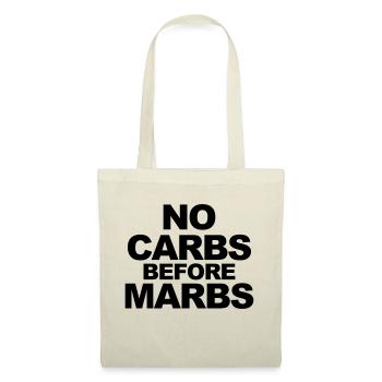 No Carbs Before Marbs - Stoffbeutel - Natur - Vorne