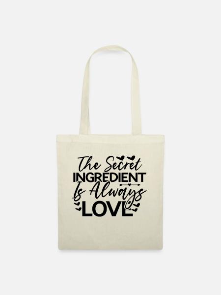 The Secret Ingredient is always Love - Stoffbeutel - Natur