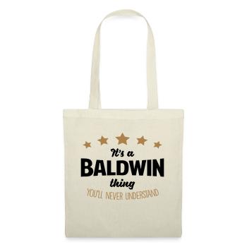 It's a baldwin name thing stars never und - Tote Bag - nature - Front